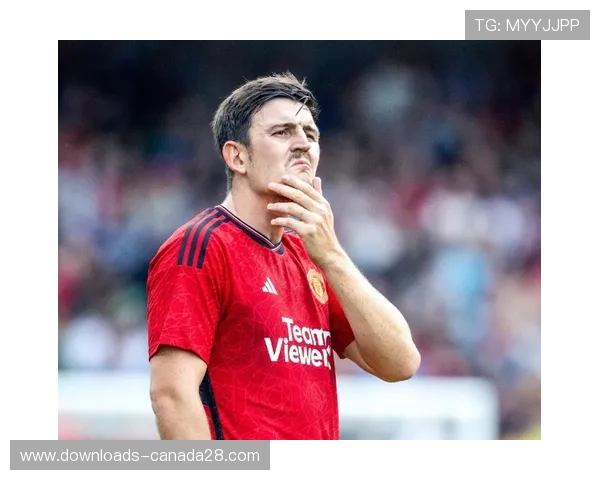 马奎尔绝杀曼联赢球自称救赎 胜利意义远超三分